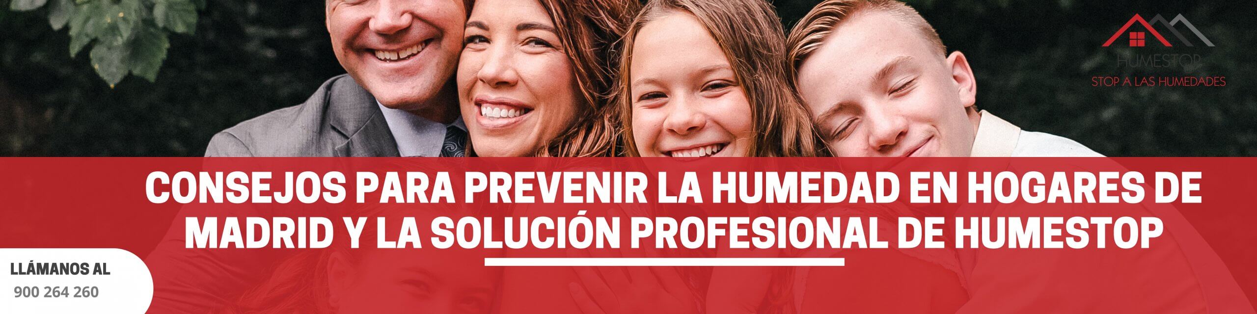 Consejos para prevenir la humedad en hogares de Madrid y la solución profesional de Humestop