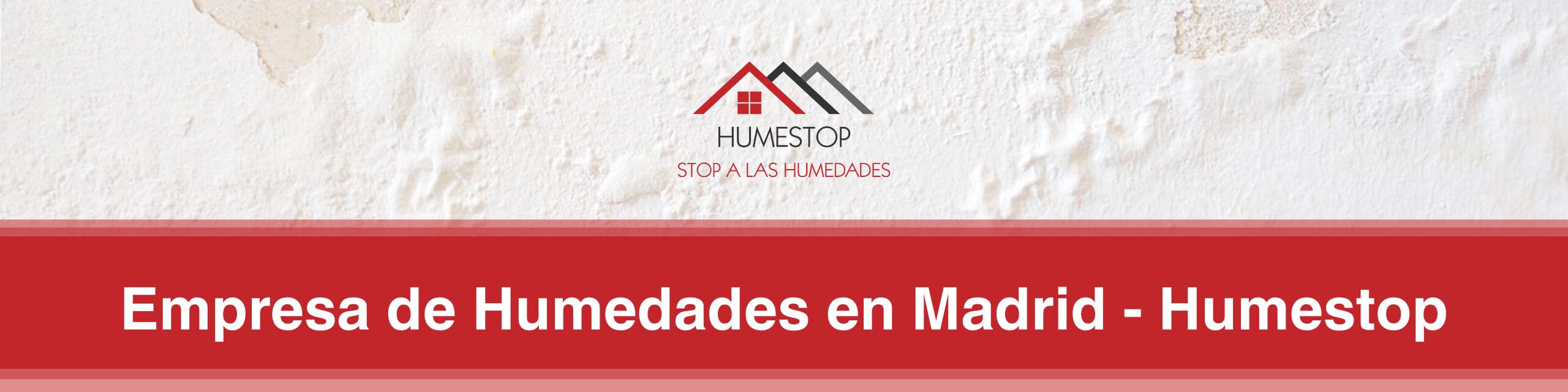 Empresa de Humedades en Madrid – Humestop